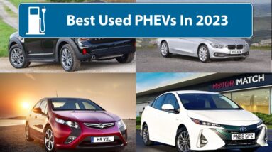 Best Used PHEV (Plug-In Hybrids) In 2023!