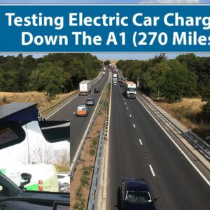 Testing Electric Car Chargers Down The A1 (270miles) - Working???